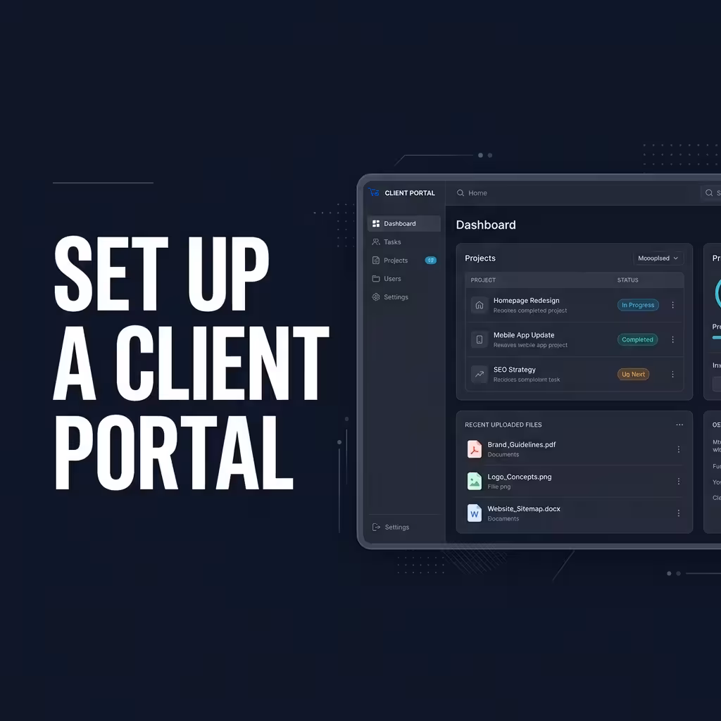 How to Set Up a Professional Client Portal for Your Freelance Business